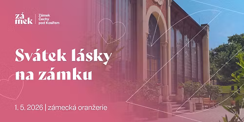 Sv\u00e1tek l\u00e1sky na z\u00e1mku v \u010cech\u00e1ch pod Kos\u00ed\u0159em