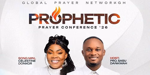 Prophetic Prayer Conference September Edition