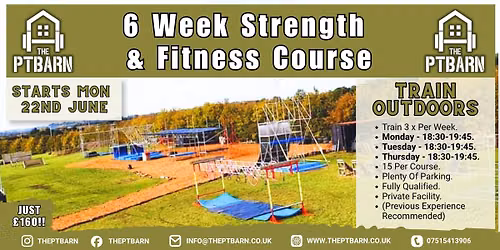 6 Week Strength + Fitness Course at The P.T Barn
