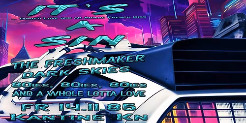 It's A Sin - 80s 80s 80s and a whole lotta love!