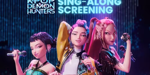 K-Pop Demon Hunters: A Sing-Along Event