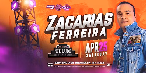 BACHATA LIVE!! W\/ Zacarias Ferreira @TulumNightClub