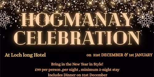 Hogmanay Celebration at Loch Long Hotel