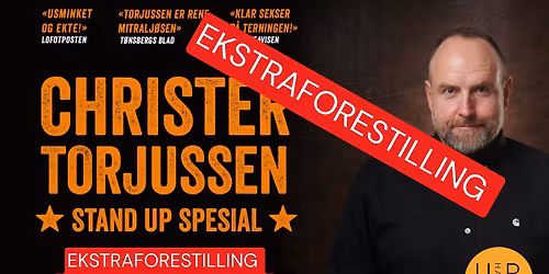 Christer Torjussen Ekstraforestilling