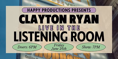 Clayton Ryan in The Listening Room