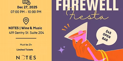 Open Bar Fiesta at NOTES Wine Bar