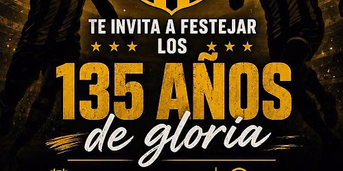 135 A\u00d1OS DE GLORIA