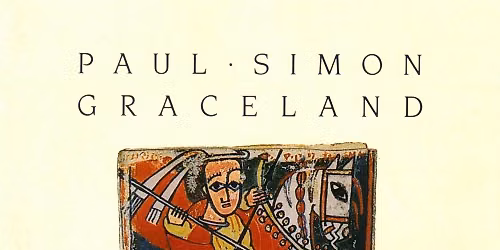 Listyn KC presents Paul Simon "Graceland"