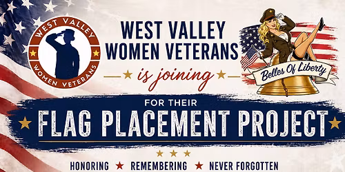 Sisters In Service: Belles of Liberty Flag Placement Project \ud83c\uddfa\ud83c\uddf8
