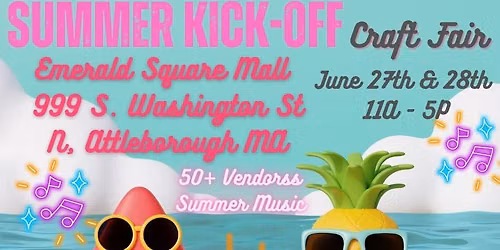 Summer Kick~Off Craft Fair 2 Day Event ESM