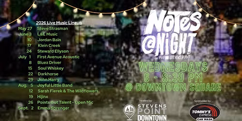 Notes @ Night in Downtown Square - Wednesdays