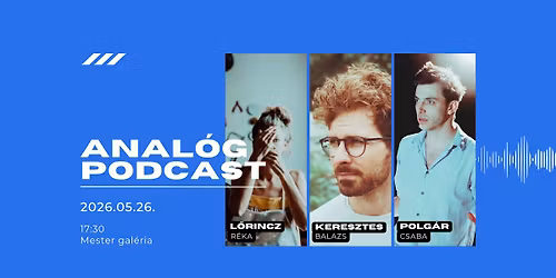 Anal\u00f3g Podcast #1 - Anal\u00f3g \u00e9s digit\u00e1lis alkot\u00e1s \u00e9s fogyaszt\u00e1s a kort\u00e1rs kult\u00far\u00e1ban