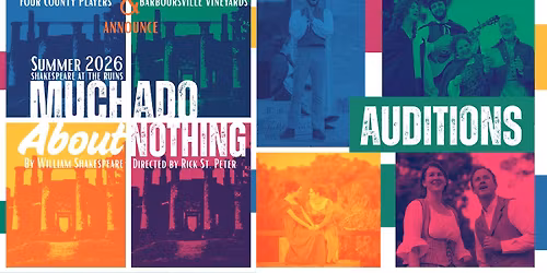 AUDITIONS for Shakespeare at the Ruins: Much Ado About Nothing