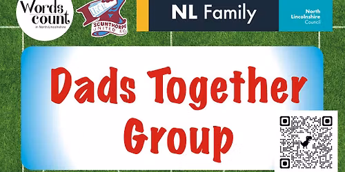 Dads Together Group - Scunthorpe