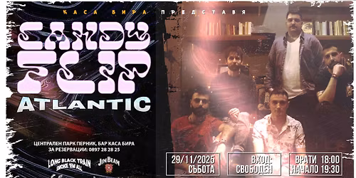 CandyFlip x ATLANTIC - Live