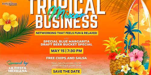 Tropical Business Mixer