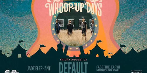 Whoop-Up Days Stage - Friday, Aug. 21