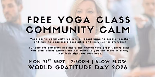 Community Calm: FREE Yoga Class for World Gratitude Day!