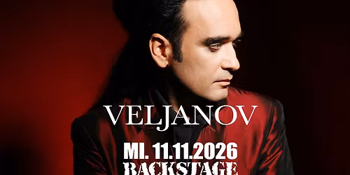 VELJANOV | LIVE 2026 | BACKSTAGE M\u00dcNCHEN 2026