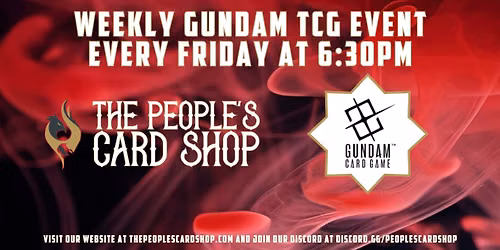 Friday Gundam Constructed Play Event at The People's Card Shop