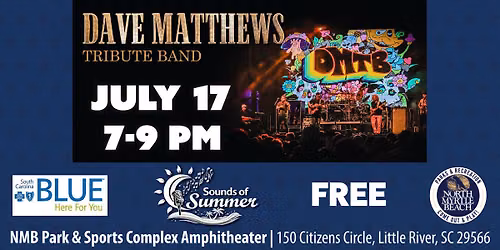 Dave Matthews Tribute Band \u2013 Sounds of Summer *FREE* Concert Series