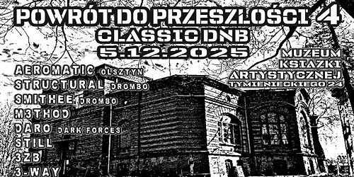 Powr\u00f3t do Przesz\u0142o\u015bci [4] + Muzem Ksi\u0105\u017cki Artystycznej