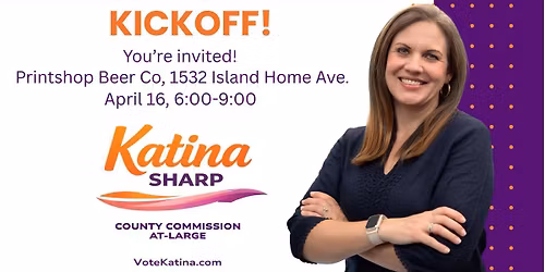 Katina's Campaign Kickoff!