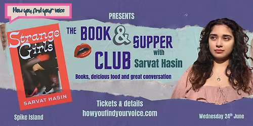 The HYFYV Book & Supper Club with Sarvat Hasin