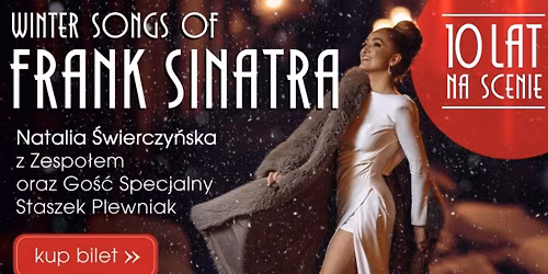 Szczecin: Winter Songs by Frank Sinatra - 10 lat na scenie