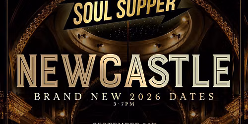 Soul Supper Immersive Dining Experience - Newcastle