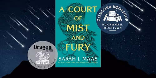 Dragon Dreams: Romantasy Book Club - A Court of Mist and Fury by Sarah J. Maas