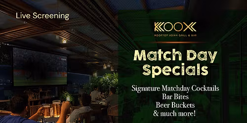 Match Day Specials at Koox