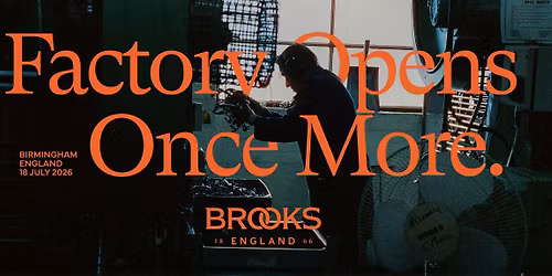 Brooks England Open Factory - 2026