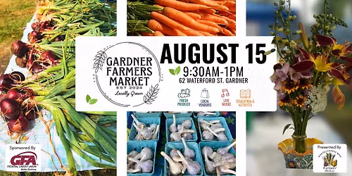 August Gardner Farmers Market