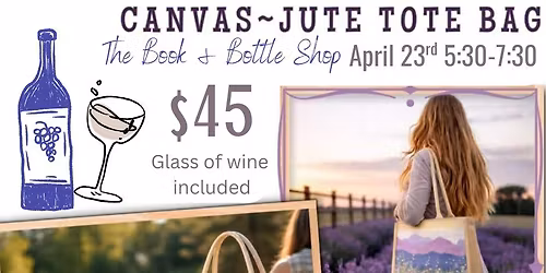 Canvas-Jute Tote Bag Paint n' Sip