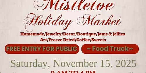 2025 Mountains and Mistletoe Holiday Market