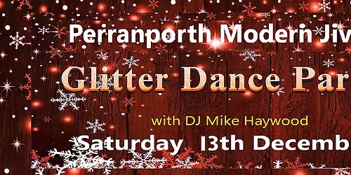 Perranporth Modern Jive Glitter Party Dance hosted by Louise Kennelly with DJ Mike Haywood