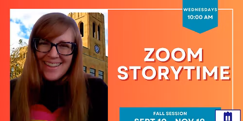 Storytime Share & Tell on Zoom - Fall 2025