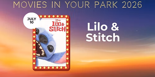 Movies In Your Park \u2014 Lilo & Stitch