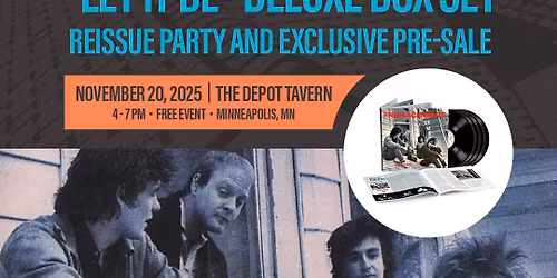 The Replacements \u201cLet It Be\u201d Deluxe Box Set Reissue Party and Exclusive Pre-Sale 