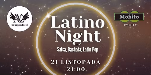 Friday Latino Night w Avangardzie - Salsa, Bachata & Latin Pop