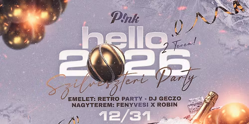 \ud83c\udf89 HELLO 2026 \ud83c\udf89 2 TEREM 2 ST\u00cdLUS \u21a0 12.31. SZERDA \u21a0 PINK  \ud83e\ude77