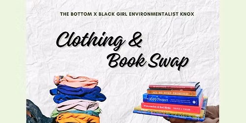Spring Clothing & Book Swap with BGE Knox Hub