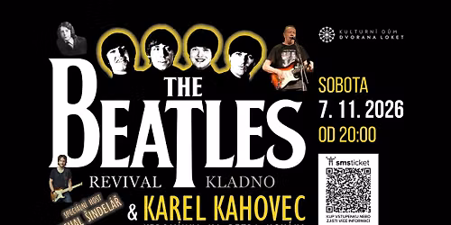 Karel Kahovec + Beatles Revival + Michal \u0160indel\u00e1\u0159