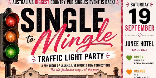 Single to Mingle Traffic Light Party at the Junee Hotel