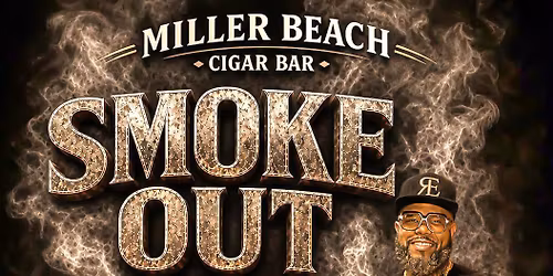 Miller Beach Cigar Bar Presents: Fathers Day Smoke Out with Rude