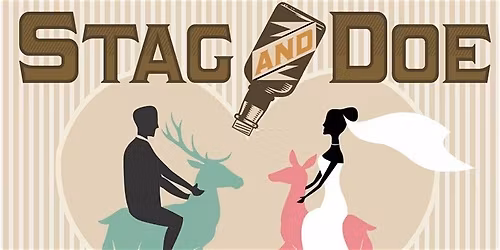 Stag & Doe - Eric Howarth & Erin Nunn