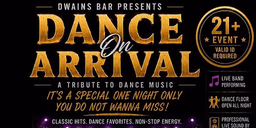 Dance On Arrival A Tribute To Dance Music at Dwain\u2019s Bar