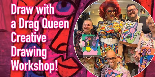 Draw with A Drag Queen Workshop in Surry Hills