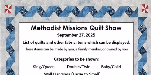 Methodist Missions Quilt Show